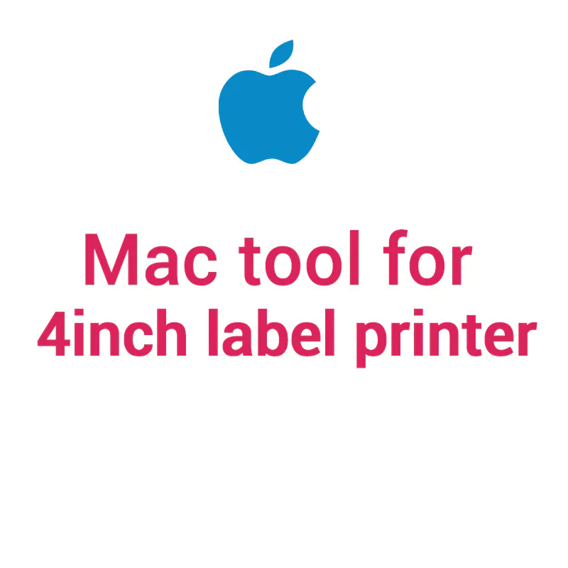 Mac tool for 4inch label printer