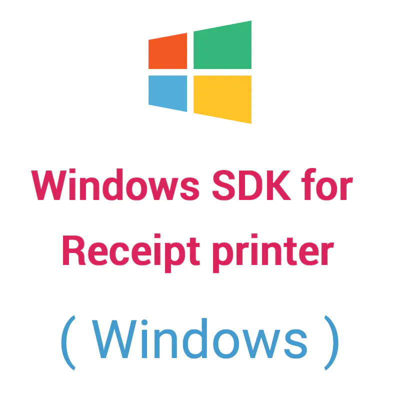 Windows SDK for Receipt printer