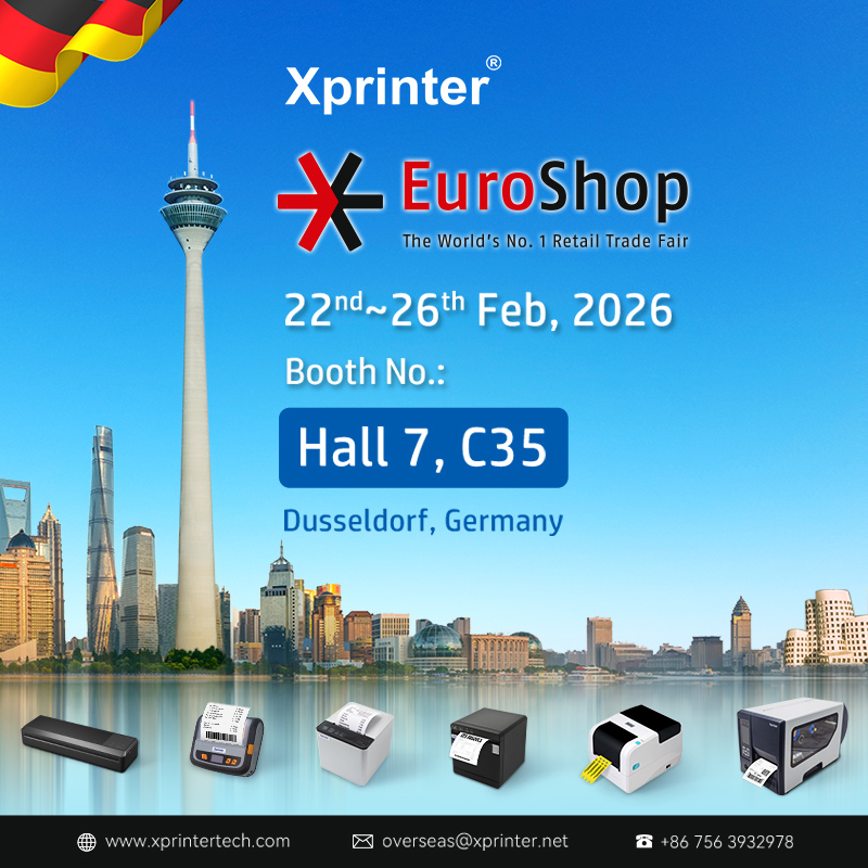 Big News for Retail Pros: Xprinter’s Heading to EuroShop 2026 — The WORLD’S No.1 Retail Trade Fair!